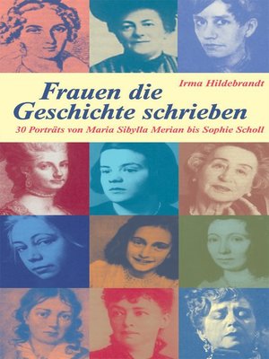 cover image of Frauen, die Geschichte schrieben